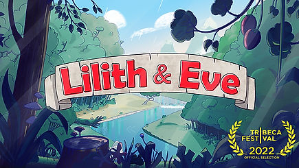 Lilith & Eve - Official Trailer